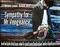 Q҂ɗ݂@(2002) SYMPATHY FOR MR. VENGEANCE